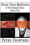 Front-Page McGuffin & The Greatest Story Never Told