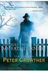 Things I Didn’t Know My Father Knew