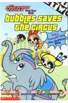 Bubbles Saves the Circus