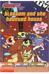 Blossom and the Haunted House