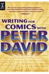 Writing for Comics with Peter David
