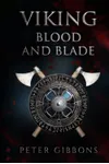 Viking Blood and Blade