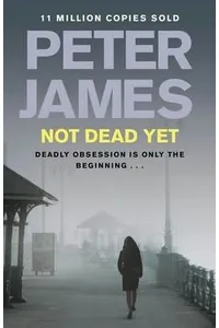 Not Dead Yet