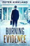 Burning Evidence