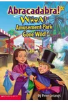 Whoa! Amusement Park Gone Wild!