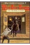 Wild Bill Hickok and the Rebel Raiders