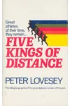 Five Kings of Distance
