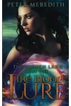 The Blood Lure