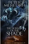 The Horror of the Shade