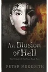 An Illusion of Hell