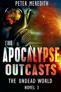 The Apocalypse Outcasts