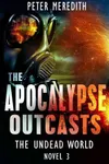 The Apocalypse Outcasts