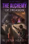 The Alchemy of Treason