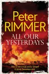 All Our Yesterdays