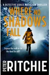 Where No Shadows Fall