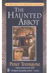 The Haunted Abbot