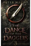 The Dance of the Daggers