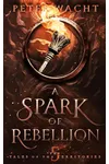A Spark of Rebellion