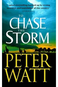 To Chase The Storm