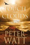 To Touch The Clouds