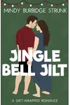 Jingle Bell Jilt