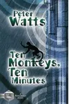 Ten Monkeys, Ten Minutes