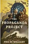 The Propaganda Project