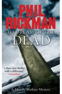 To Dream of the Dead