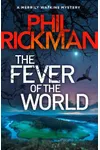 The Fever of the World