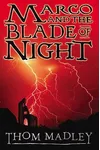Marco and the Blade of Night