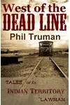 West of the Dead Line