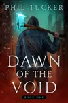 Dawn of the Void Book 1