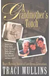 A Grandmother's Touch