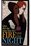 Fire and the Night