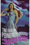 The Evil in Pemberley House