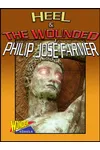 Heel & The Wounded