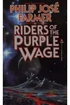 Riders of the Purple Wage