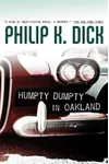 Humpty Dumpty in Oakland