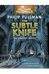 The Subtle Knife Graphic Novel