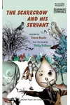The Scarecrow and His Servant