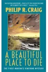 A Beautiful Place to Die