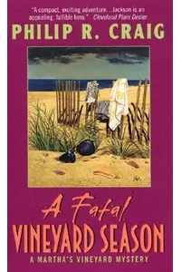 A Fatal Vineyard Season