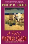 A Fatal Vineyard Season