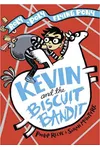 Kevin and the Biscuit Bandit