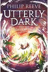 Utterly Dark and the Tides of Time