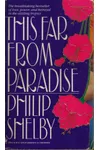 This Far from Paradise