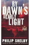 By Dawn's Early Light
