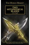 Two Metaphysical Blades