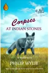 Corpses at Indian Stones