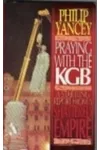 Praying with the KGB